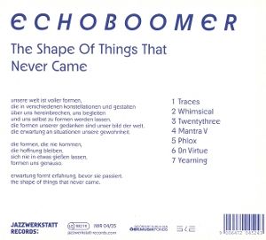 Produktbild: The Shape Of Things That Never Came