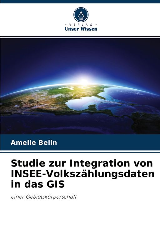 Produktbild: Studie zur Integration von INSEE-Volksz&auml;hlungsdaten in das GIS