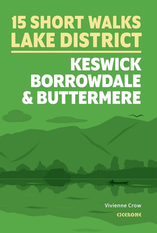Produktbild: Short Walks in the Lake District: Keswick, Borrowdale and Buttermere