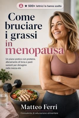 Produktbild: Come perdere grasso in menopausa