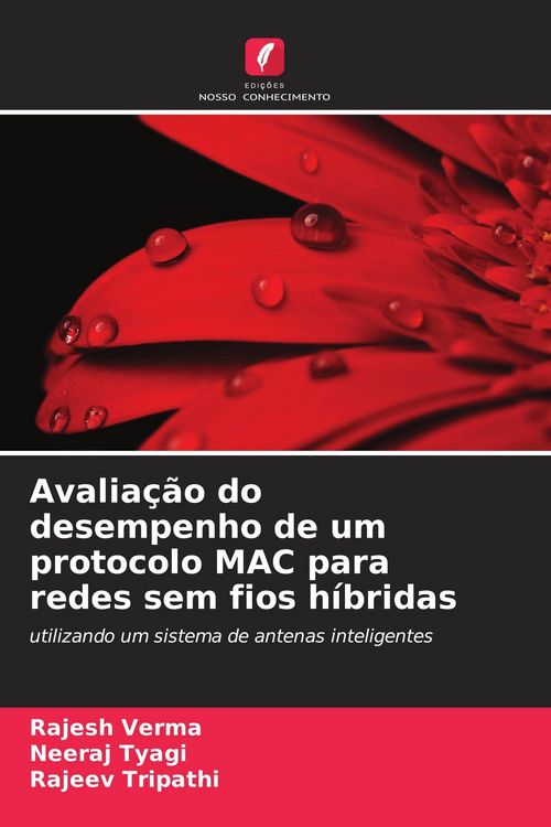 Produktbild: Avalia&ccedil;&atilde;o do desempenho de um protocolo MAC para redes sem fios h&iacute;bridas