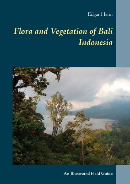 Produktbild: Flora and Vegetation of Bali Indonesia
