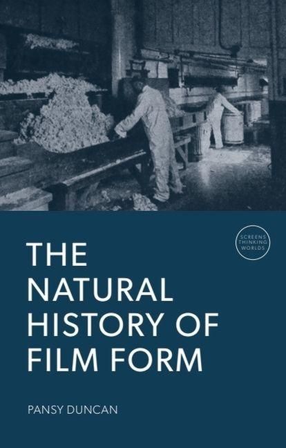 Produktbild: The Natural History of Film Form