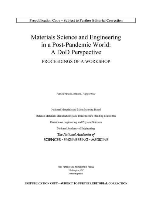 Produktbild: Materials Science and Engineering in a Post-Pandemic World: A Dod Perspective
