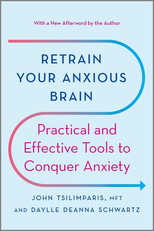 Produktbild: Retrain Your Anxious Brain
