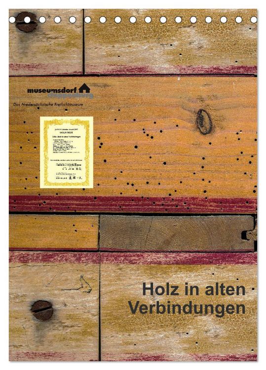 Produktbild: Holz in alten Verbindungen (Tischkalender 2026 DIN A5 hoch), CALVENDO Monatskalender
