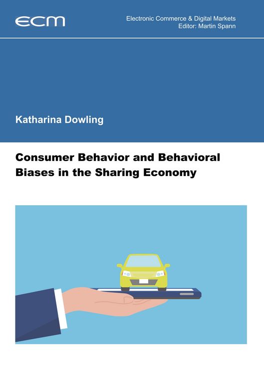Produktbild: Consumer Behavior and Behavioral Biases in the Sharing Economy