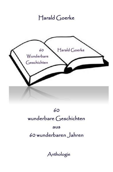 Produktbild: 60 wunderbare Geschichten aus 60 wunderbaren Jahren