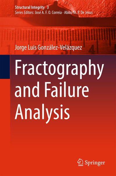 Produktbild: Fractography and Failure Analysis