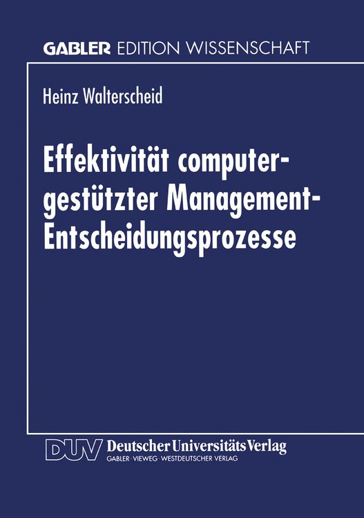 Produktbild: Effektivit&auml;t computergest&uuml;tzter Management-Entscheidungsprozesse