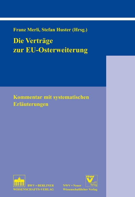 Produktbild: Die Vertr&auml;ge zur EU-Osterweiterung