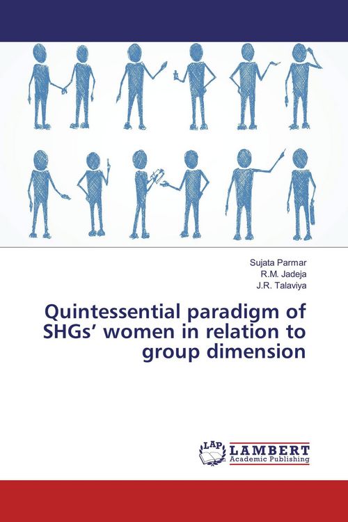 Produktbild: Quintessential paradigm of SHGs' women in relation to group dimension
