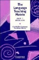 Produktbild: Jack C. Richards, R: The Language Teaching Matrix