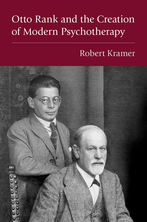 Produktbild: Otto Rank and the Creation of Modern Psychotherapy