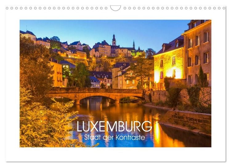 Produktbild: LUXEMBURG Stadt der Kontraste (Wandkalender 2027 DIN A3 quer), CALVENDO Monatskalender