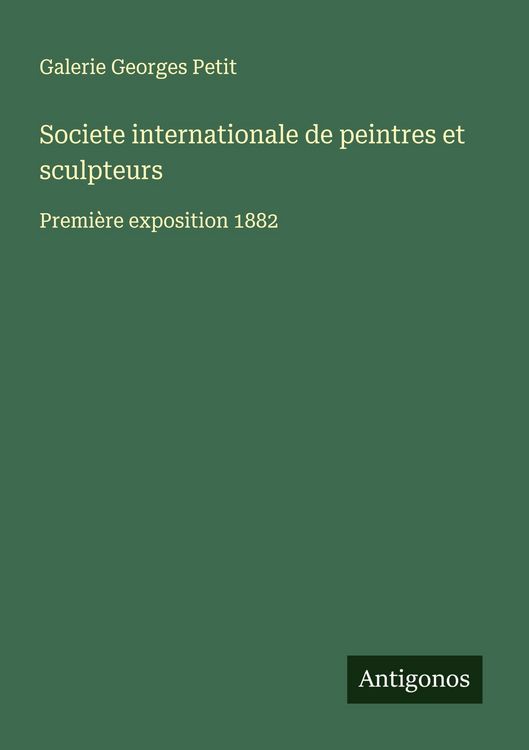 Produktbild: Societe internationale de peintres et sculpteurs