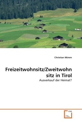 Produktbild: Mimm, C: Freizeitwohnsitz/Zweitwohnsitz in Tirol