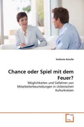 Produktbild: Kotulla, S: Chance oder Spiel mit dem Feuer?