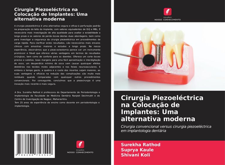 Produktbild: Cirurgia Piezoel&eacute;ctrica na Coloca&ccedil;&atilde;o de Implantes: Uma alternativa moderna