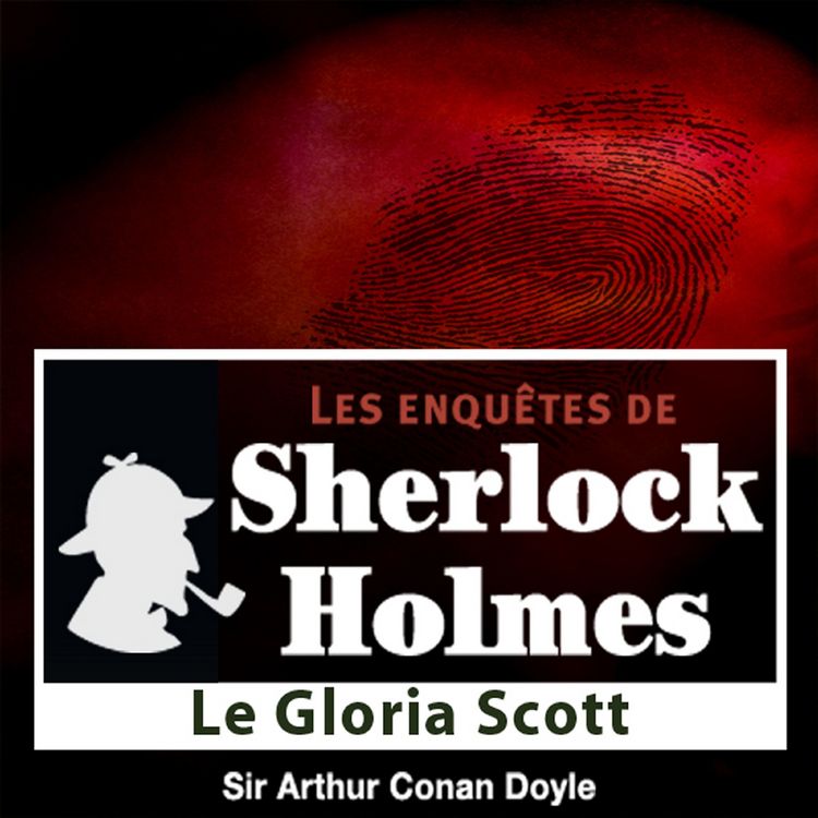 Produktbild: Le Gloria Scott, une enqu&ecirc;te de Sherlock Holmes