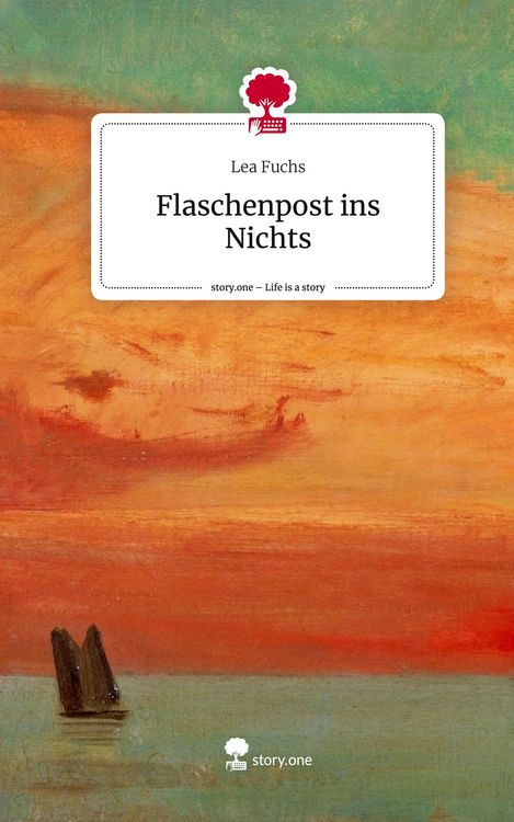 Produktbild: Flaschenpost ins Nichts. Life is a Story - story.one