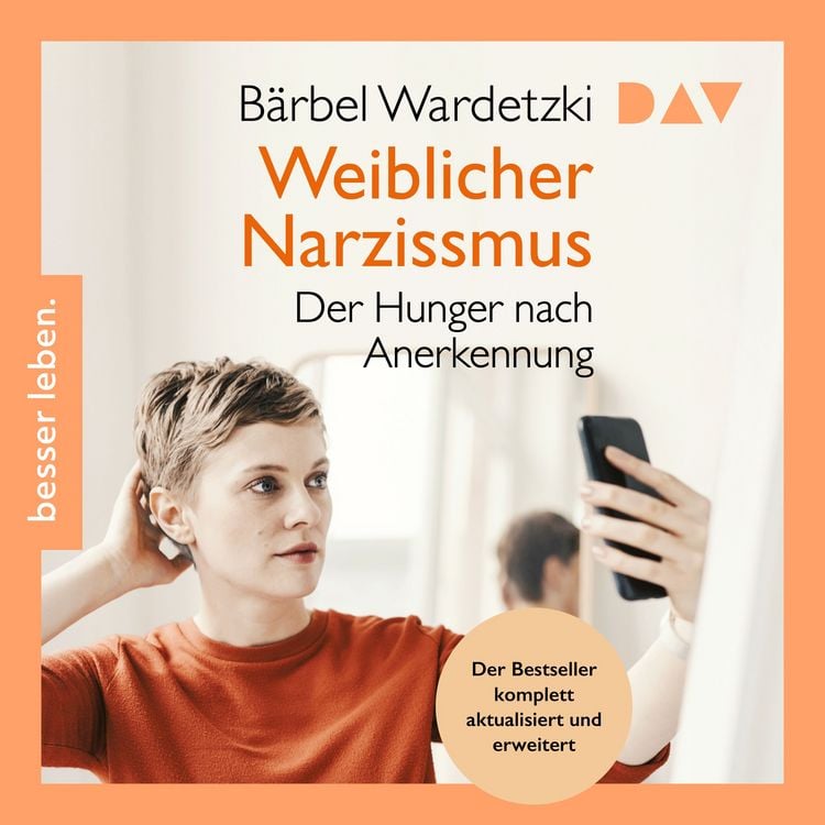 Produktbild: Weiblicher Narzissmus. Der Hunger nach Anerkennung