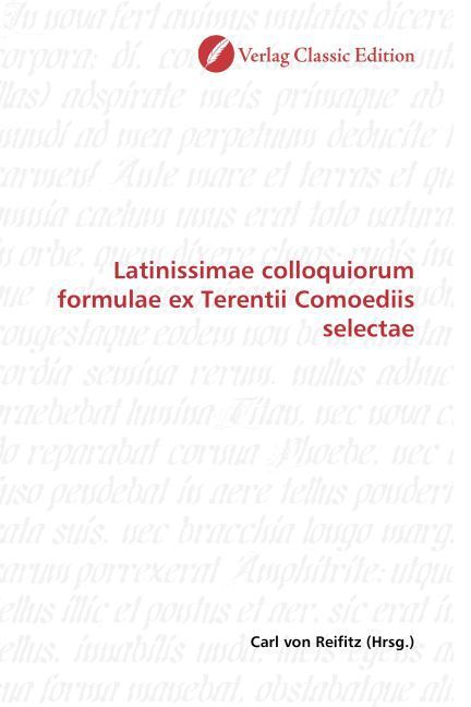 Produktbild: Latinissimae colloquiorum formulae ex Terentii Comoediis sel