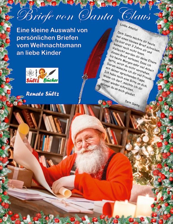 Produktbild: Briefe von Santa Claus - Eine kleine Auswahl von pers&ouml;nlichen Briefen vom Weihnachtsmann an liebe Kinder