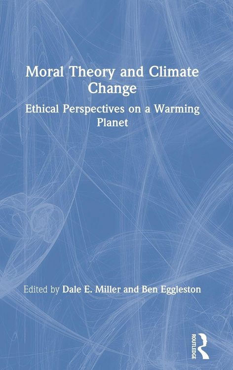 Produktbild: Moral Theory and Climate Change
