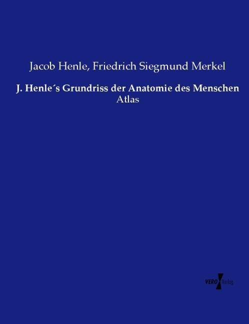 Produktbild: J. Henle&acute;s Grundriss der Anatomie des Menschen