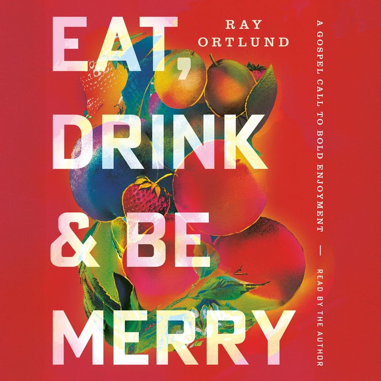 Produktbild: Eat, Drink, and Be Merry