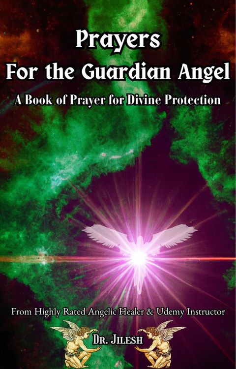 Produktbild: Prayers for the Guardian Angel : A Book of Prayer for Divine Protection (Religion and Spirituality)