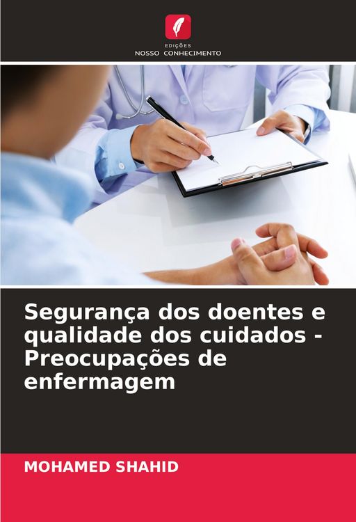 Produktbild: Seguran&ccedil;a dos doentes e qualidade dos cuidados - Preocupa&ccedil;&otilde;es de enfermagem