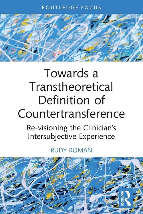 Produktbild: Towards a Transtheoretical Definition of Countertransference