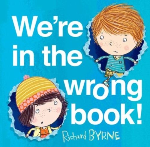 Produktbild: Byrne, R: We're in the Wrong Book!