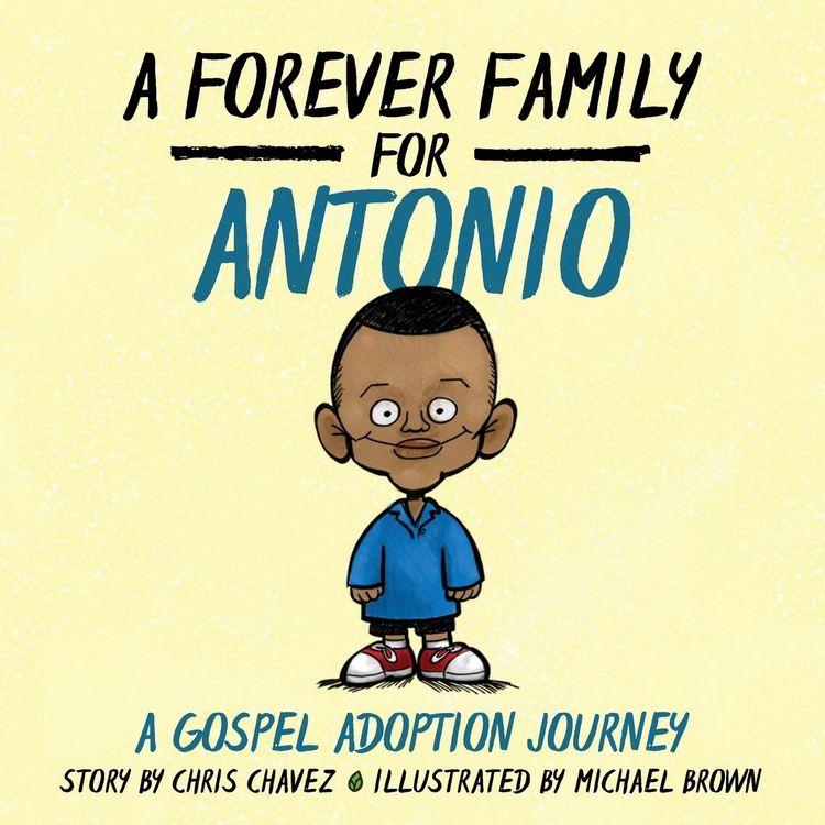 Produktbild: A Forever Family for Antonio: A Gospel Adoption Journey