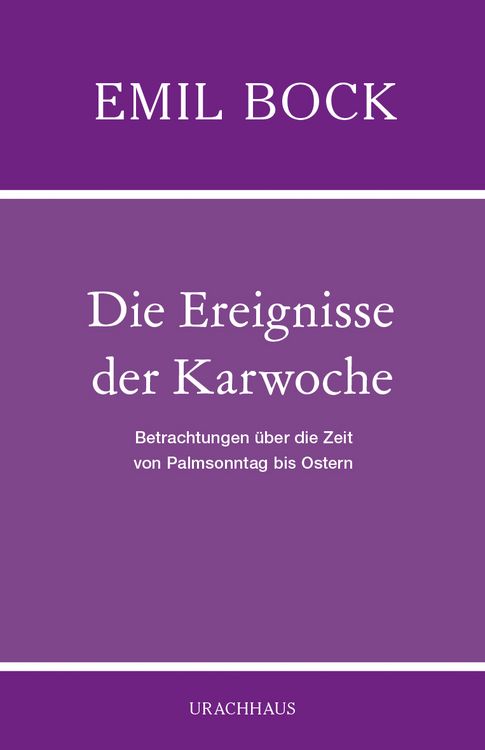 Produktbild: Die Ereignisse der Karwoche