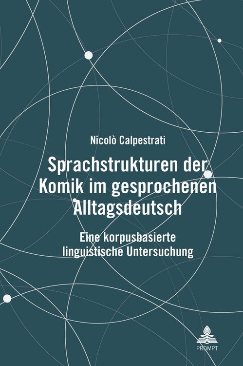 Produktbild: Sprachstrukturen der Komik im gesprochenen Alltagsdeutsch