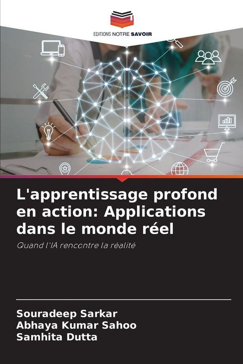 Produktbild: L'apprentissage profond en action: Applications dans le monde r&eacute;el