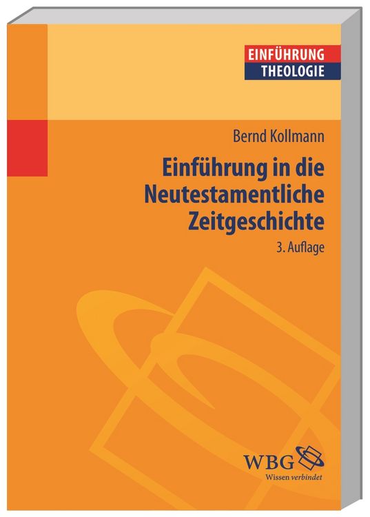 Produktbild: Einf&uuml;hrung in die Neutestamentliche Zeitgeschichte