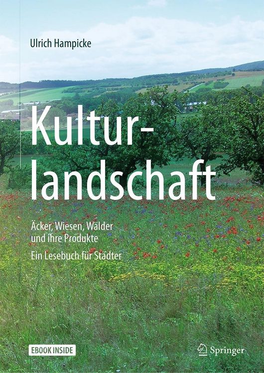 Produktbild: Kulturlandschaft - &Auml;cker, Wiesen, W&auml;lder und ihre Produkte