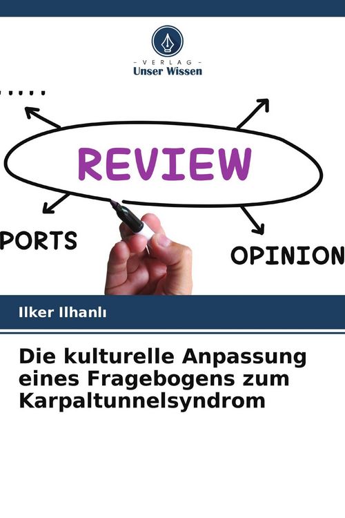 Produktbild: Die kulturelle Anpassung eines Fragebogens zum Karpaltunnelsyndrom