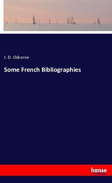 Produktbild: Some French Bibliographies