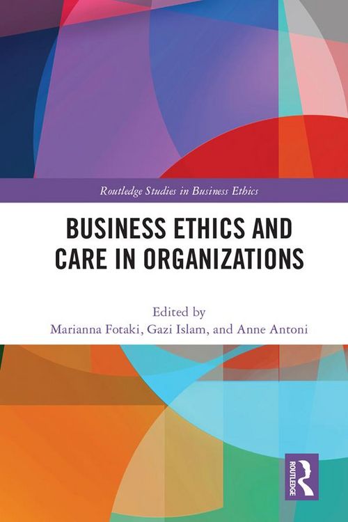 Produktbild: Business Ethics and Care in Organizations