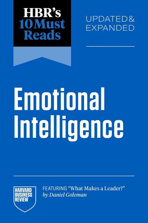 Produktbild: HBR's 10 Must Reads on Emotional Intelligence, Updated and Expanded (featuring "What Makes a Leader" by Daniel Goleman)