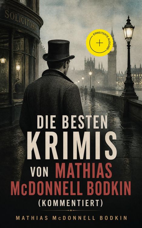 Produktbild: Die besten Krimis von Mathias McDonnell Bodkin (Kommentiert)