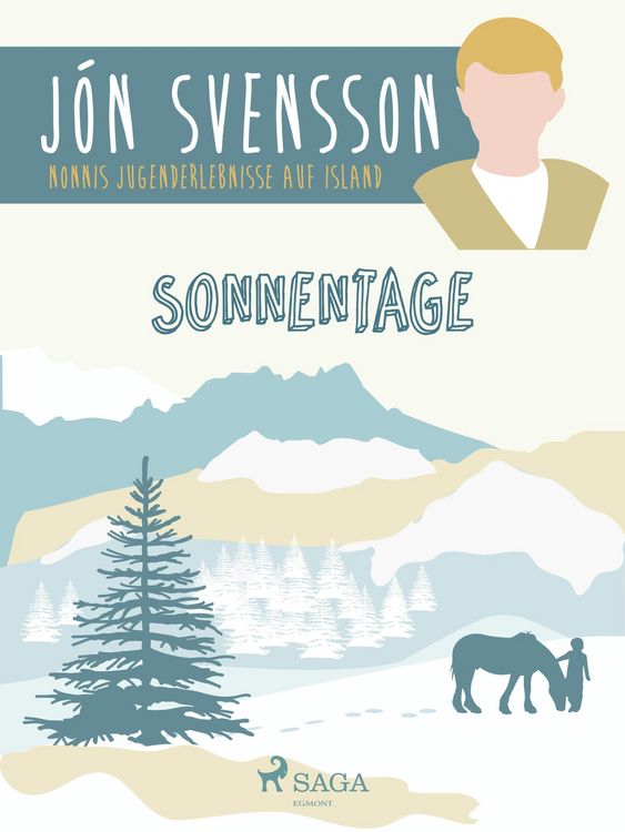 Produktbild: Sonnentage - Nonni's Jugenderlebnisse auf Island
