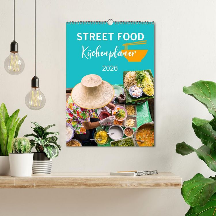Produktbild: Street Food - K&uuml;chenplaner (Wandkalender 2026 DIN A3 hoch), CALVENDO Monatskalender