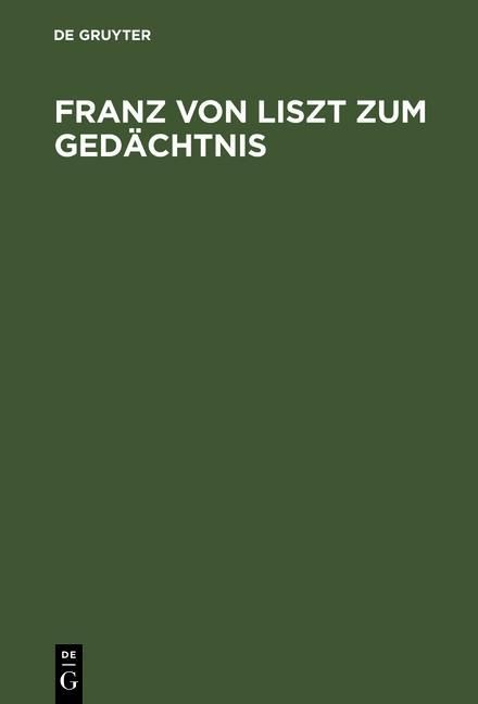 Produktbild: Franz von Liszt zum Ged&auml;chtnis