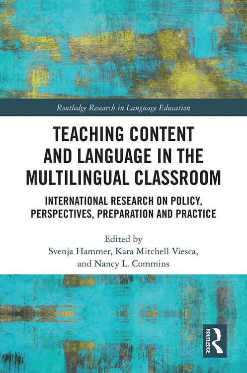 Produktbild: Teaching Content and Language in the Multilingual Classroom